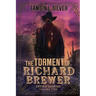 The Torment of Richard Brewer