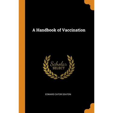 A Handbook of Vaccination