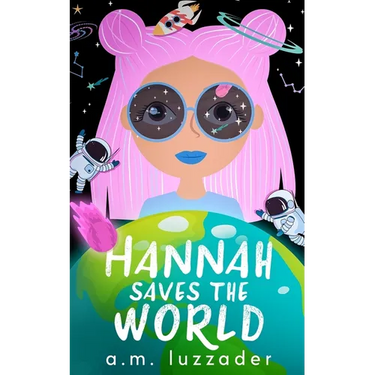 Hannah Saves the World