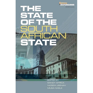 The State of the South African State: Capacity, capability and ethics