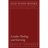 Leather Tooling and Carving