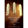 Twentieth-Century Gothic: An Edinburgh Companion