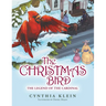 The Christmas Bird: The Legend of the Cardinal
