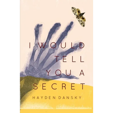 I Would Tell You a Secret
