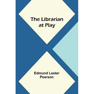 The Librarian at Play