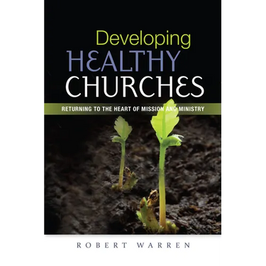Developing Healthy Churches