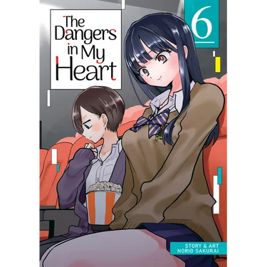 The Dangers in My Heart Vol. 6