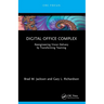 Digital Office Complex: Reengineering Vision Delivery by Transforming Teaming