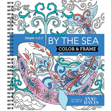 Color & Frame - By the Sea: Adult Coloring Book with Ocean Designs - Perforated Pages, Spiral Bound