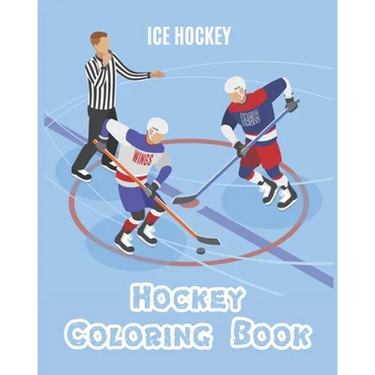 Hockey Coloring Book: A Coloring and Activity Book for Kids ( Teams - Players - Logos and More ) (Ice Hockey Lovers)