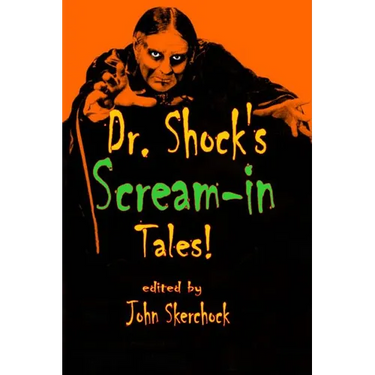 Dr. Shock's Scream-in Tales