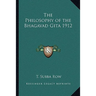 The Philosophy of the Bhagavad Gita 1912