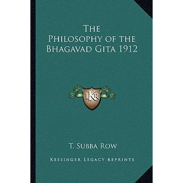 The Philosophy of the Bhagavad Gita 1912