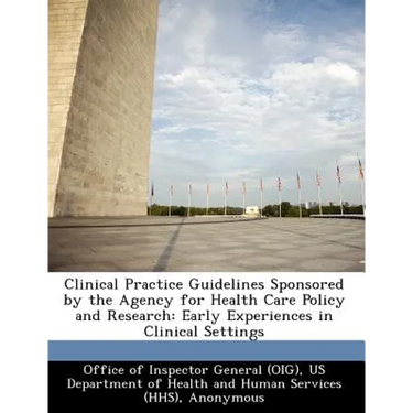 Clinical Practice Guidelines Sponsored by the Agency for Health Care Policy and Research: Early Experiences in Clinical Settings