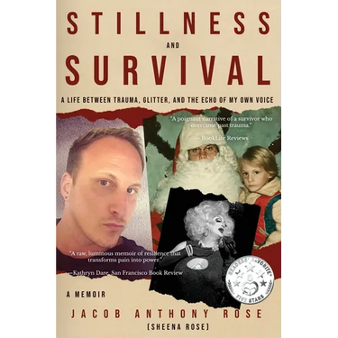 Stillness and Survival: A Life Between Trauma, Glitter, and the Echo of My Own Voice