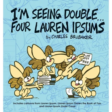 I'm Seeing Double...Four Lauren Ipsums
