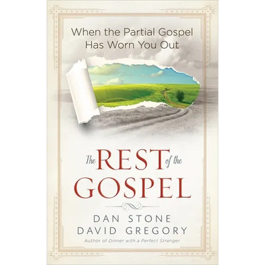 The Rest of the Gospel