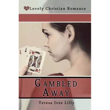 Gambled Away