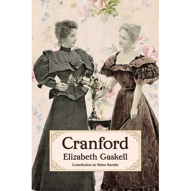 Cranford (Warbler Classics Annotated Edition)