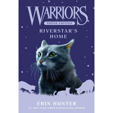 Warriors Super Edition: Riverstar's Home