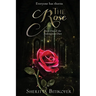 The Rose (Redemption Duet Book 1)
