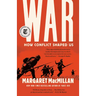 War: How Conflict Shaped Us