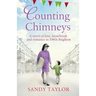 Counting Chimneys: A novel of love, heartbreak and romance in 1960s Brighton