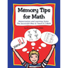Memory Tips for Math, Memorization and Learning Styles: The Successful Way to Teach K-5 Math