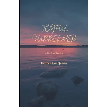 Joyful Surrender: A Book of Poetry