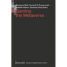 Gaming the Metaverse
