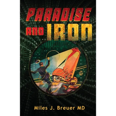 Paradise and Iron