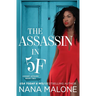The Assassin in 5F