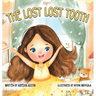 The Lost Lost Tooth