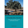 Hydrofictions: Water, Power and Politics in Israeli and Palestinian Literature