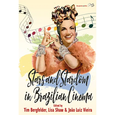 Stars and Stardom in Brazilian Cinema