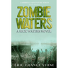 Zombie Waters: A Rick Waters Novel