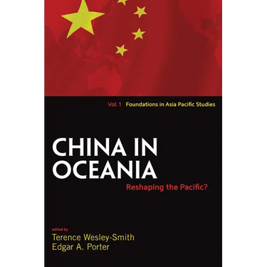 China in Oceania: Reshaping the Pacific?