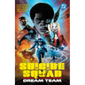 Suicide Squad: Dream Team