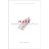 Nbbc, Mark: A Commentary in the Wesleyan Tradition