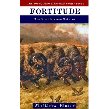 Fortitude: The Frontiersman Returns