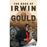 The book of Irwin Gould (IDG) 1