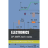 Electronics: OP-AMPS tech notes