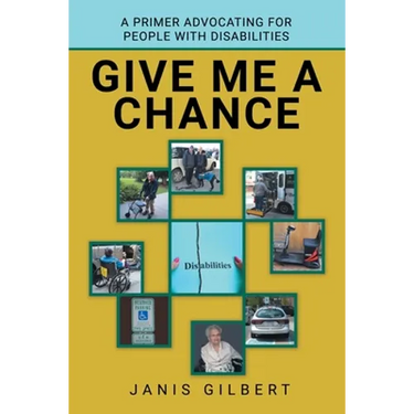 Give Me a Chance: A Primer Advocating for People with Disabilities