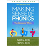 Making Sense of Phonics: The Hows and Whys