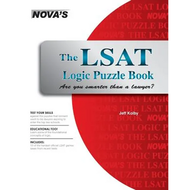 The LSAT Logic Puzzle Book: Are You Smarter than a Lawyer?