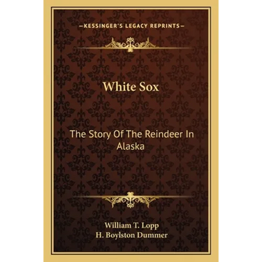 White Sox: The Story Of The Reindeer In Alaska