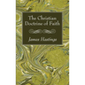 The Christian Doctrine of Faith