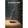 The Invisible Story: The Perfect Tool for Sci-Fi & Fantasy Writers