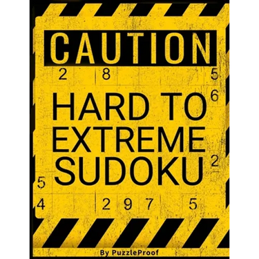 Very Difficult Sudoku Puzzles For Adults: Hard Sudoku Puzzle Book. 180 Sudoku puzzles from Hard To Extreme Difficulty. Solutions Included