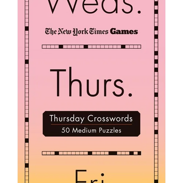 New York Times Games Thursday Crosswords: 50 Medium Puzzles